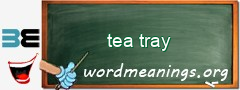 WordMeaning blackboard for tea tray